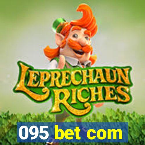 095 bet com